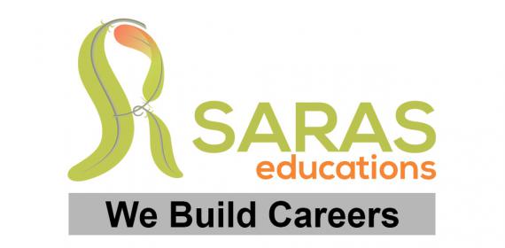 SARAS educations, We build Careers.